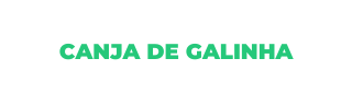 CANJA DE GALINHA
